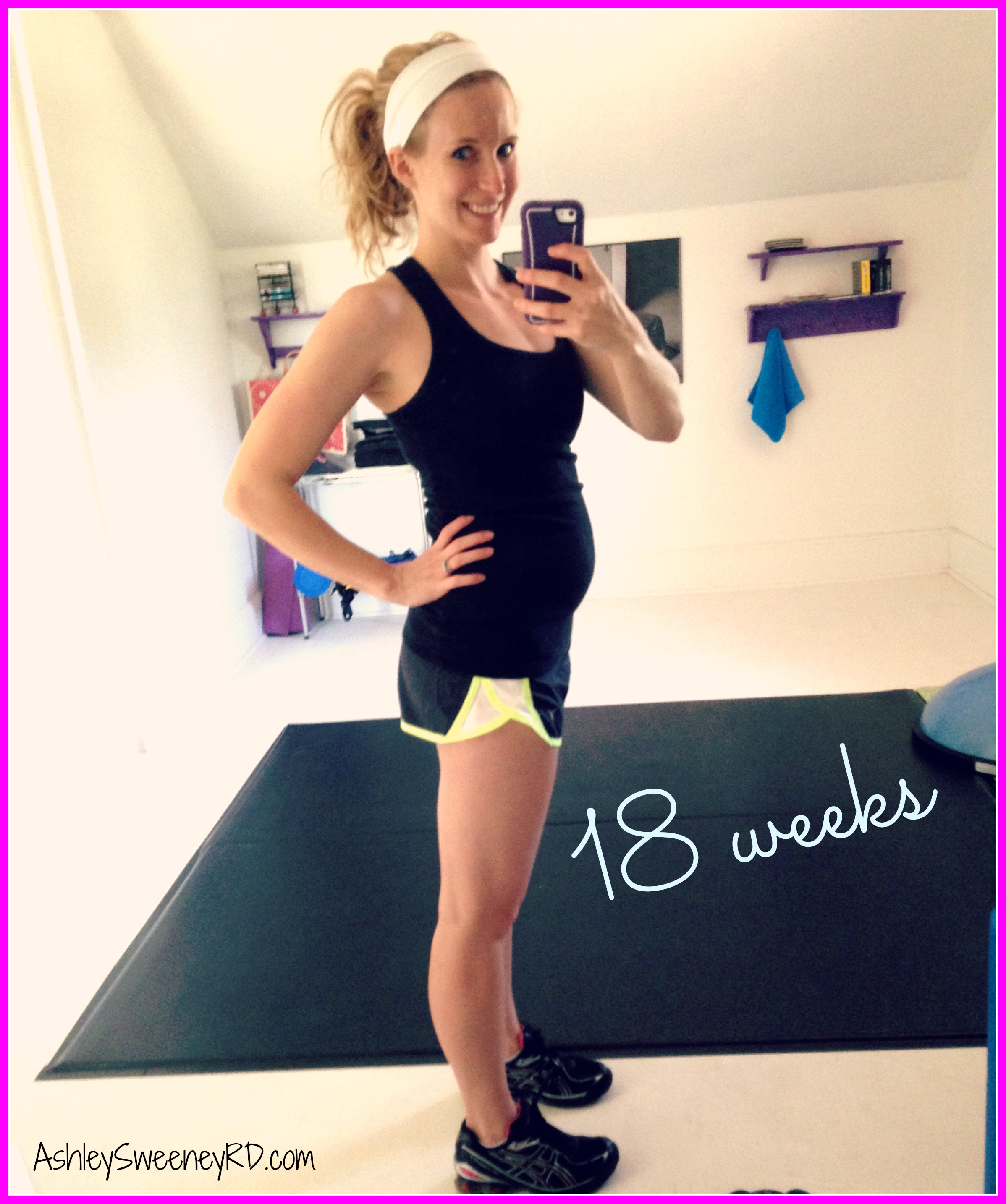 Pregnancy Update, Week 18 - Ashley Sweeney RD